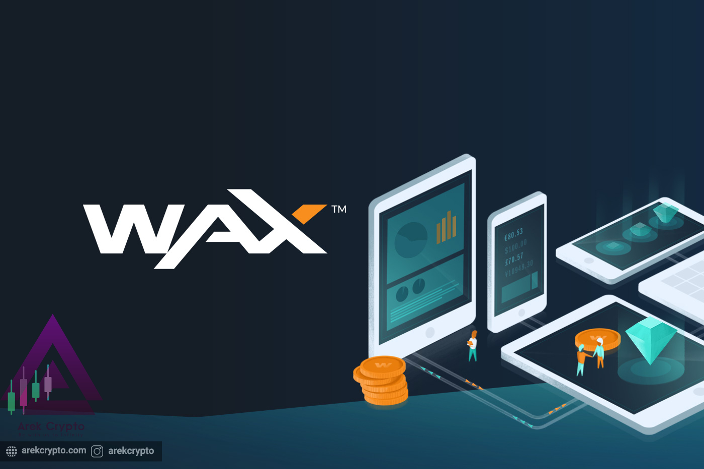 WAX چیست؟ آشنایی با پروژه ی WAXP